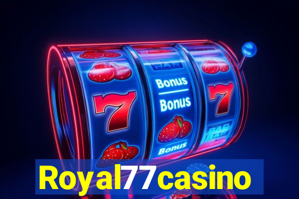 Royal77casino