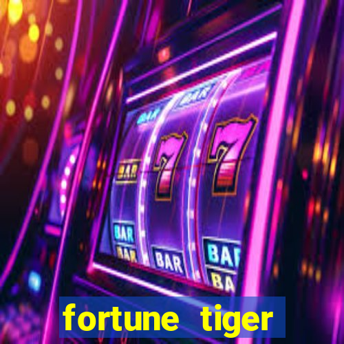 fortune tiger rodada grátis