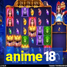 anime18