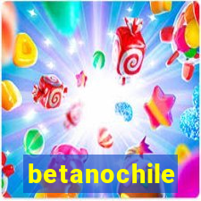 betanochile