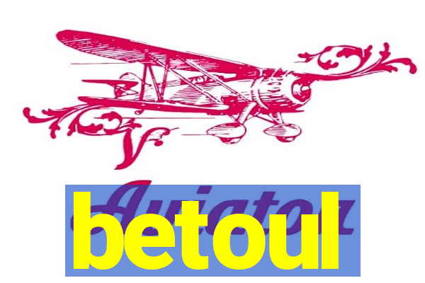 betoul