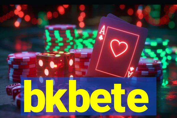 bkbete