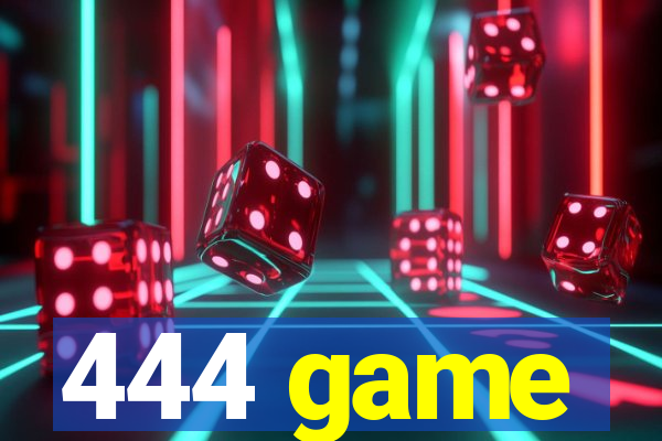 444 game