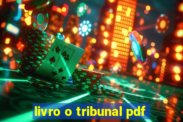 livro o tribunal pdf