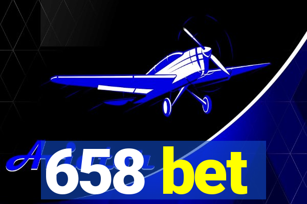 658 bet