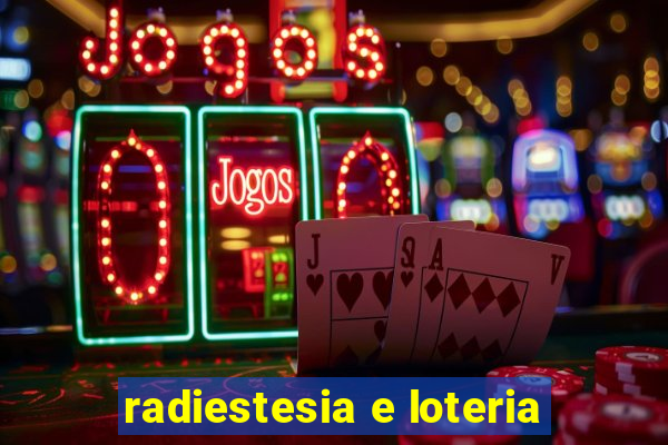 radiestesia e loteria