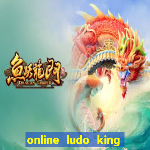 online ludo king cash game