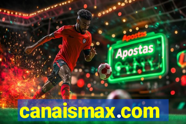 canaismax.com