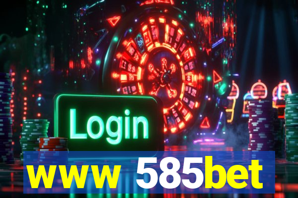 www 585bet