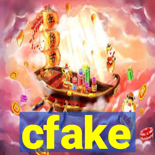 cfake