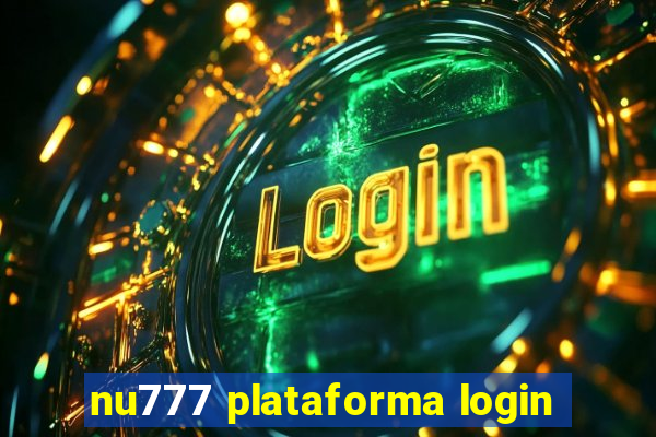 nu777 plataforma login