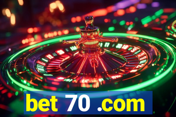 bet 70 .com