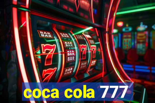 coca cola 777