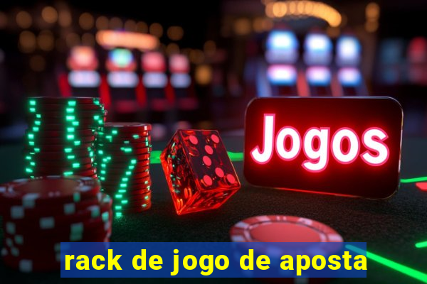 rack de jogo de aposta