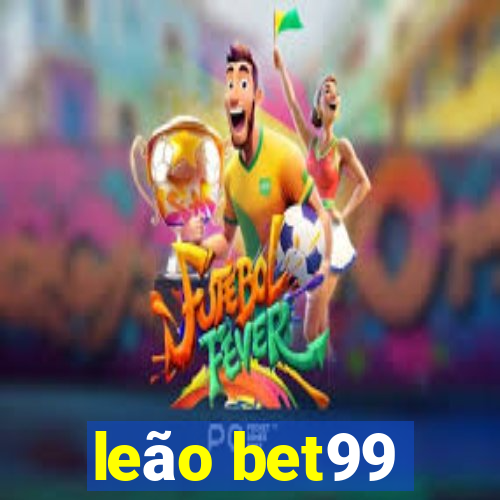 leão bet99