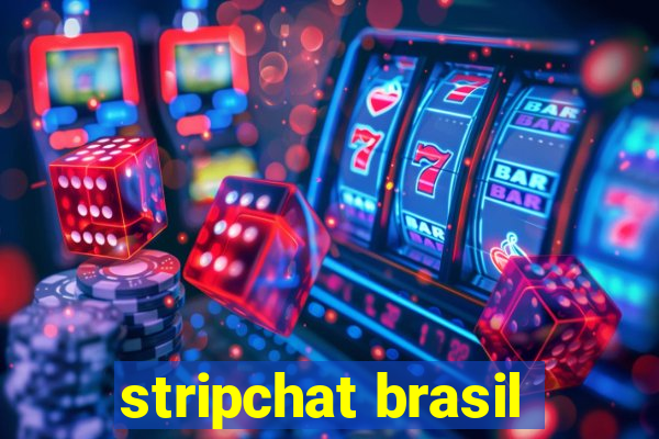 stripchat brasil