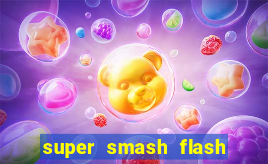 super smash flash 3 download