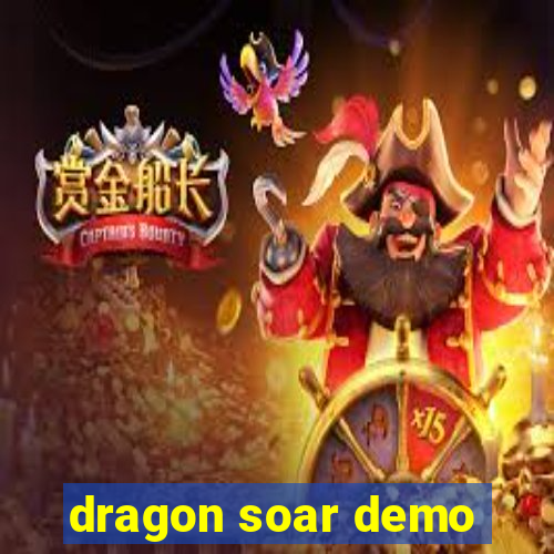 dragon soar demo