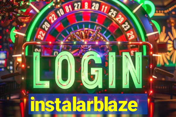 instalarblaze