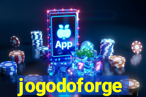 jogodoforge