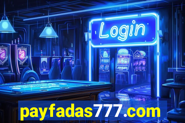 payfadas777.com