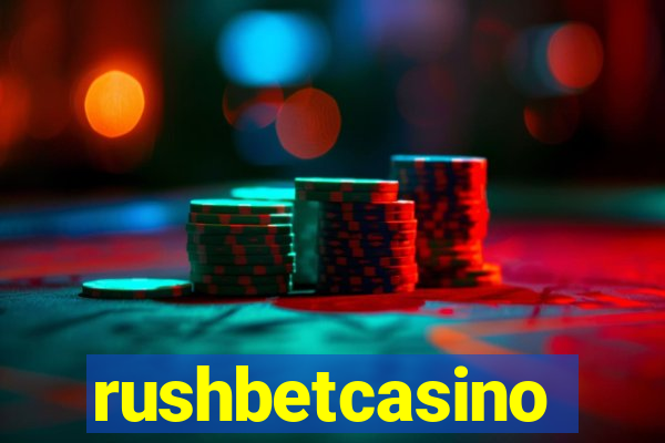 rushbetcasino