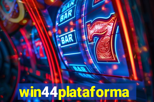 win44plataforma