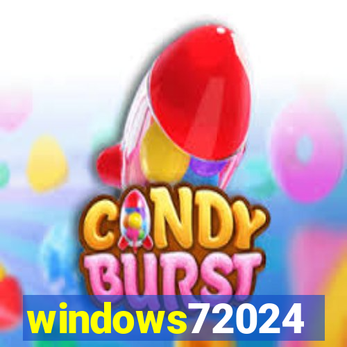 windows72024